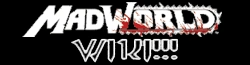 MadWorld Wiki