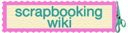 Scrapbooking Wiki