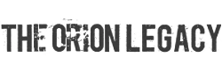 The Orion Legacy