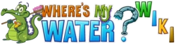 Where's My Water            Wiki