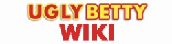 Ugly Betty Wiki