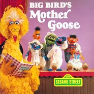 Big Bird's Mother Goose