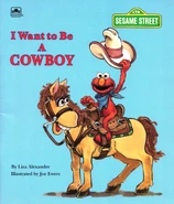 I Want to Be a Cowboy