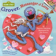 Grover, Messenger of Love