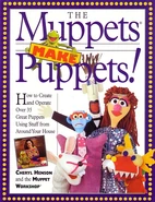 The Muppets Make Puppets!