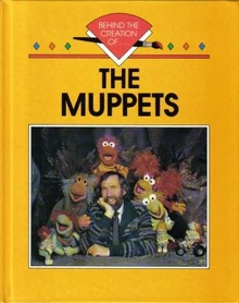 Behind the Creation of the Muppets