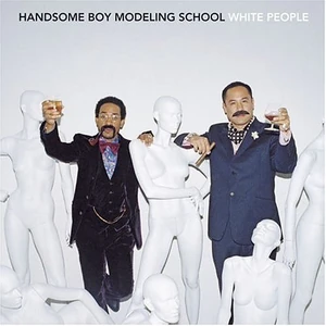Handsome Boy Modeling School - White People - Front Cover