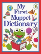 MyFirstMuppetDictionary