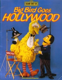 Big Bird Goes Hollywood