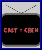 Cast and Crew