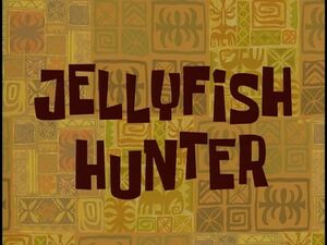 Jellyfish Hunter.jpg