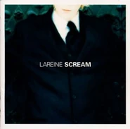 LAREINE SCREAM