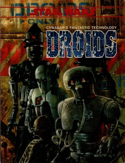 Cynabars Fantastic Technology Droids