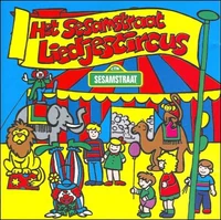 Sesamstraat Liedjescircus