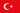 Turkey / Republic of Turkey / Türkiye Cumhuriyeti