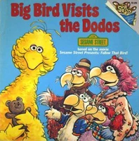 Big Bird Visits the Dodos