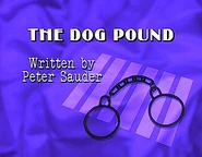 Episode 105: The Dog Pound