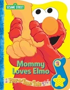 Mommy Loves Elmo