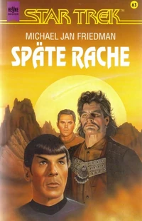 Späte Rache