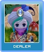 :Dealer