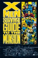 X-Men Survival Guide to the Mansion Vol 1 1