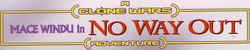No Way Out