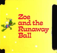 Zoe and the Runaway Ball
