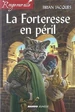 La Forteresse en péril