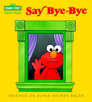 Saybye-bye