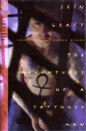 Skin Graft - The Adventures of a Tattooed Man Vol 1 1