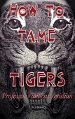 HowtoTameTigers.jpg