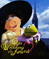 Our-Wedding-Your-Funeral