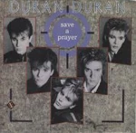 Duran-Duran-Save-A-Prayer edited