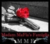 Madam MaFia's Family