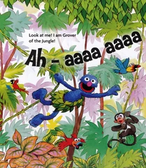 Grover-does-the-Tarzan-yell