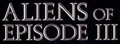 Aliens of Episode III.jpg