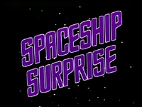 SpaceshipSurprise.jpg