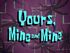 Yours, Mine and Mine.jpg