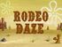 Rodeo Daze.jpg