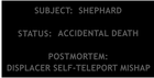 Displacer mishap death