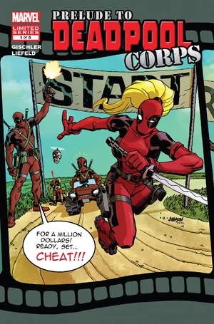 Prelude to Deadpool Corps Vol 1 1