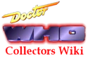 w:c:doctor-who-collectors:Doctor Who Collectors Wiki
