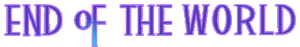 End of the World Logo KH