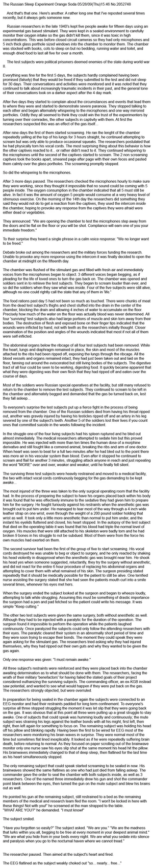The Russian Sleep Experiment