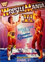 WrestleManiaVI Poster