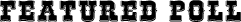 Feat-poll-header