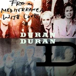 Duran duran from mediterranea with love