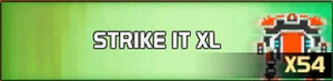 Strike it XL