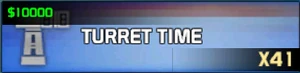 Turret TIme