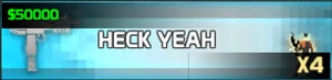 Heck Yeah